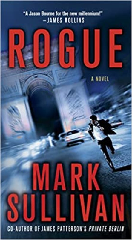 Book cover for "Rogue" by Mark T Sullivan