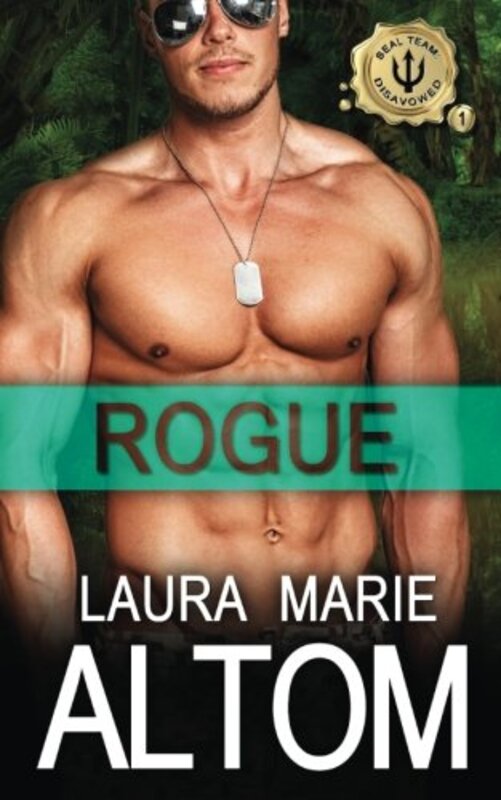 Book cover for "Rogue" by Laura Marie Altom
