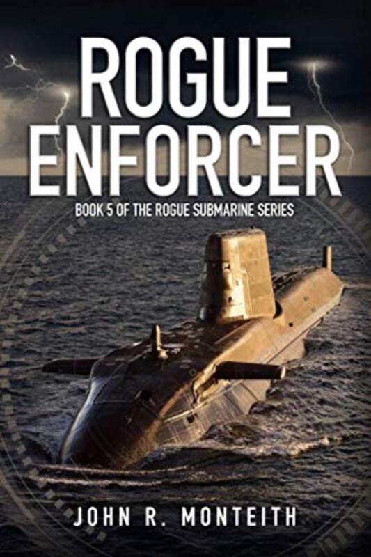 Book cover for "Rogue Enforcer" by John R Monteith