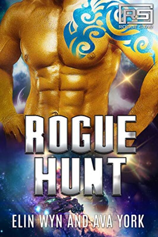 Book cover for "Rogue Hunt" by Ava York