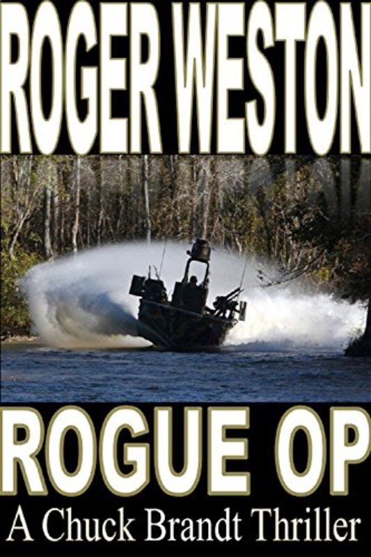Book cover for "Rogue Op" by Roger Weston