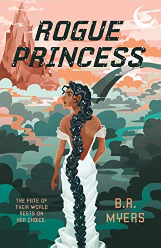 Book cover for "Rogue Princess" by BR Myers