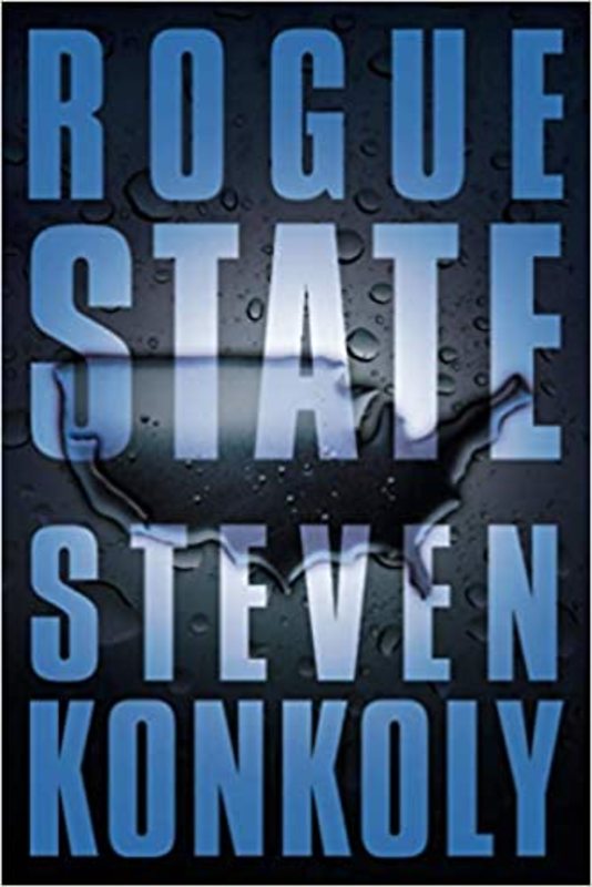 Book cover for "Rogue State" by Steven Konkoly