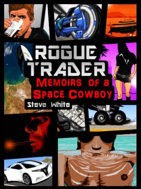Book cover for "Rogue Trader" by Steve White