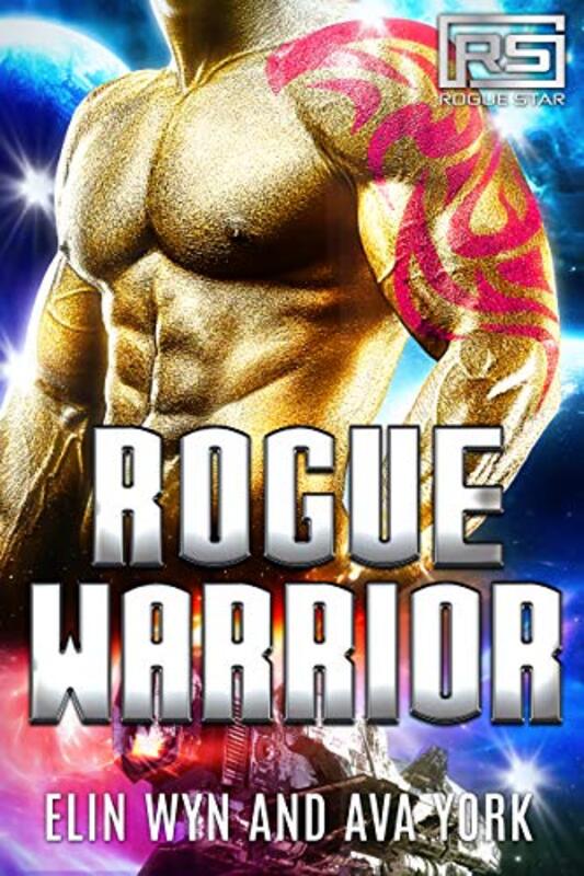 Book cover for "Rogue Warrior" by Ava York