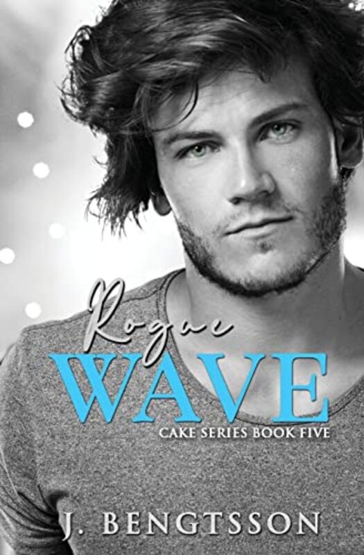 Book cover for "Rogue Wave" by J Bengtsson
