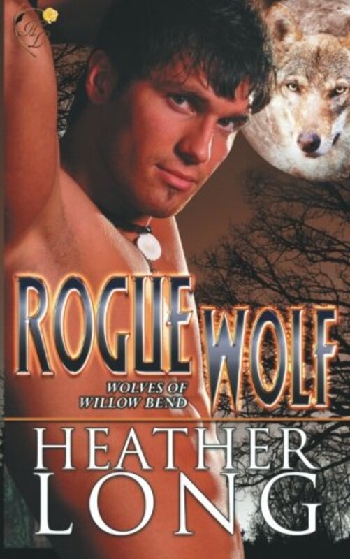 Book cover for "Rogue Wolf" by Heather Long
