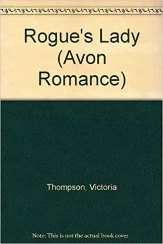 Book cover for "Rogue's Lady" by Victoria Thompson