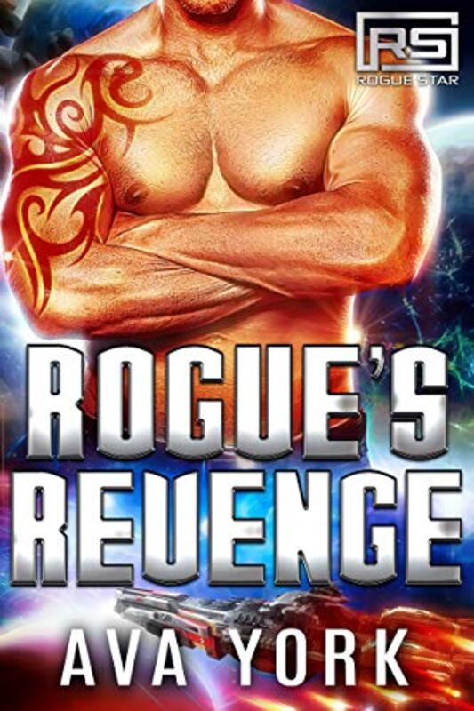 Book cover for "Rogue's Revenge" by Ava York