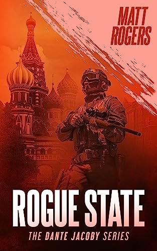 Book cover for "Rogue State" by Matt Rogers