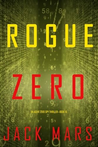 Book cover for "Rogue Zero" by Jack Mars