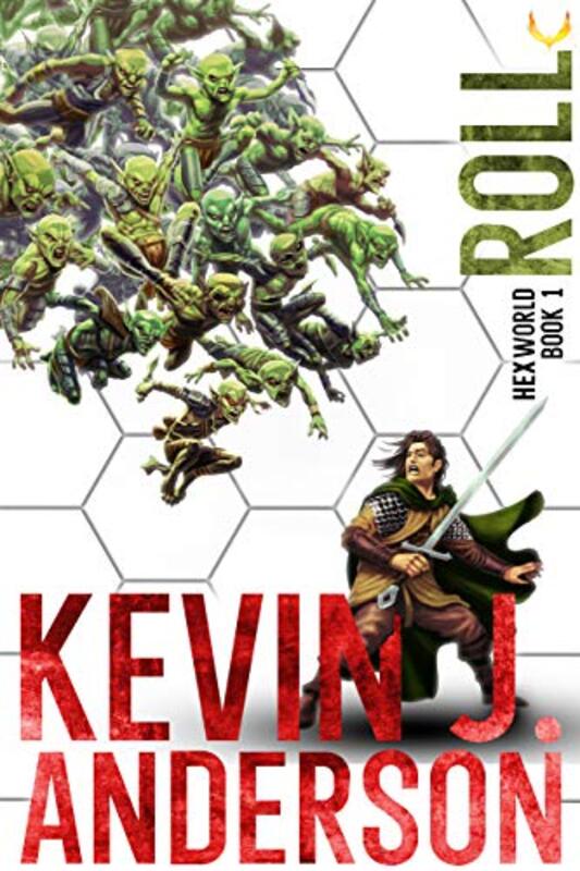 Book cover for "Roll" by Kevin J Anderson