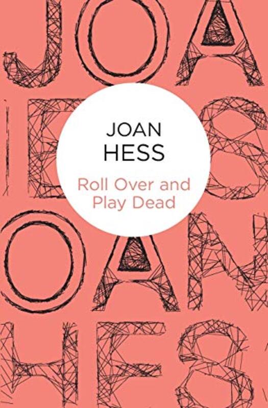 Book cover for "Roll Over and Play Dead" by Joan Hess