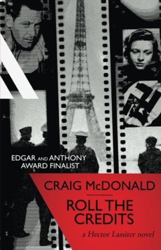 Book cover for "Roll the Credits" by Craig McDonald
