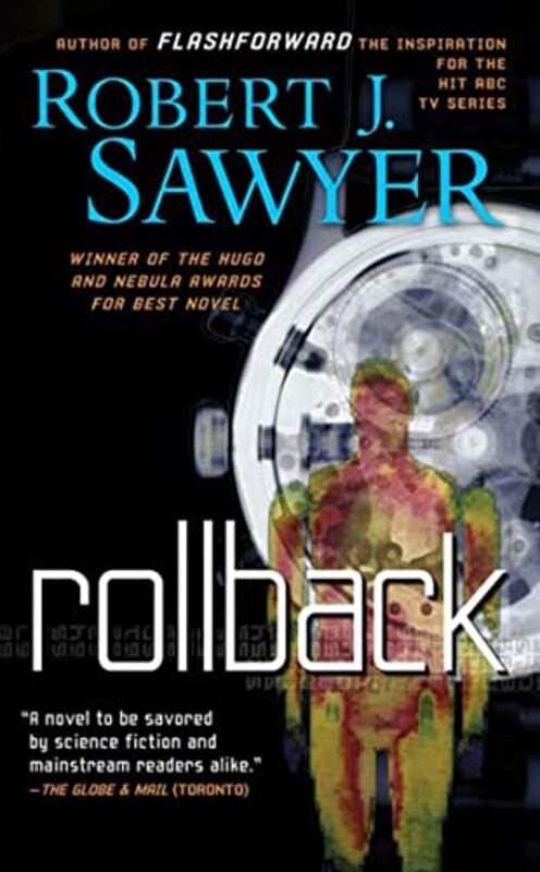 Book cover for "Rollback" by Robert J Sawyer