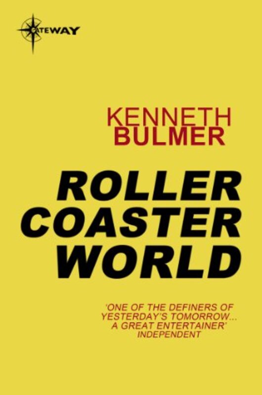 Book cover for "Roller Coaster World" by Kenneth Bulmer