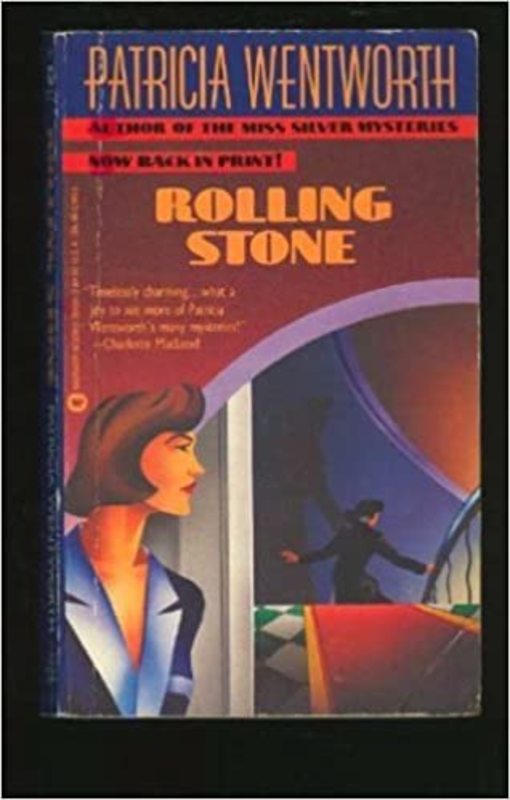 Book cover for "Rolling Stone" by Patricia Wentworth