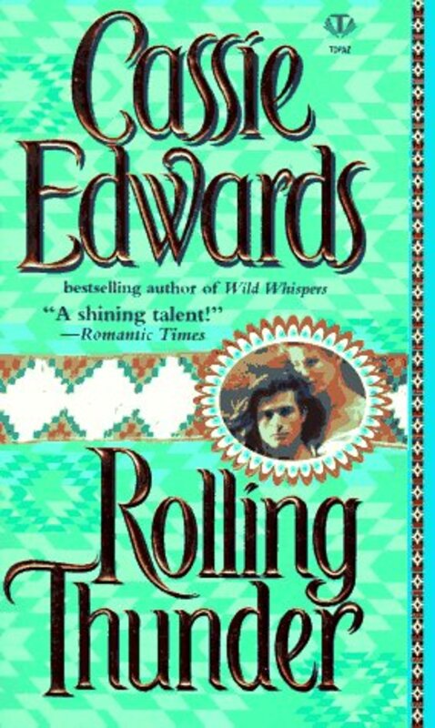 Book cover for "Rolling Thunder" by Cassie Edwards