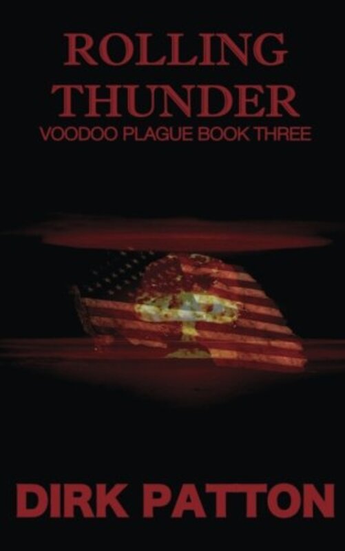 Book cover for "Rolling Thunder" by Dirk Patton