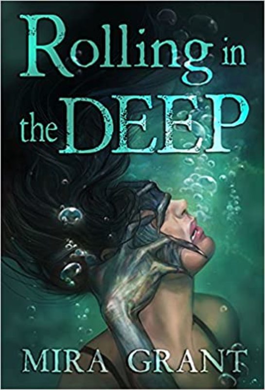 Book cover for "Rolling in the Deep" by Seanan McGuire