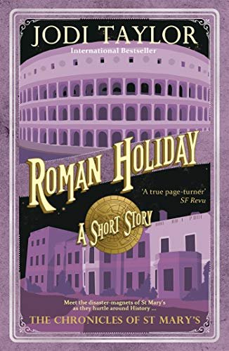 Book cover for "Roman Holiday" by Jodi Taylor