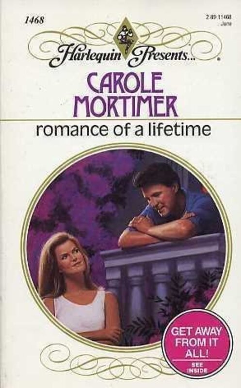 Book cover for "Romance Of A Lifetime" by Carole Mortimer