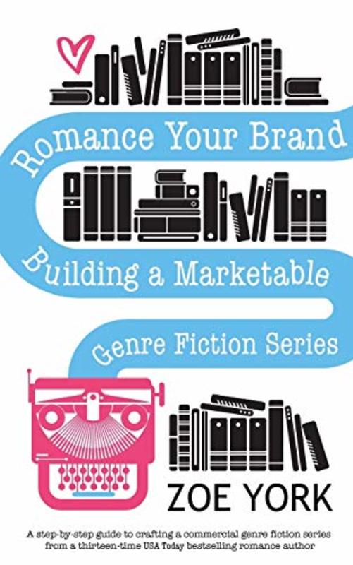 Book cover for "Romance Your Brand" by Zoe York