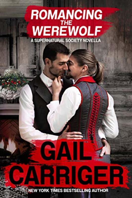 Book cover for "Romancing the Werewolf" by Gail Carriger