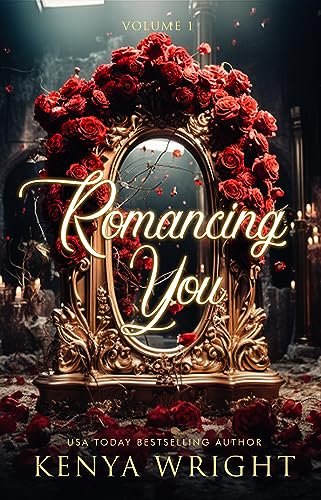 Book cover for "Romancing You (Kazimir)" by Kenya Wright