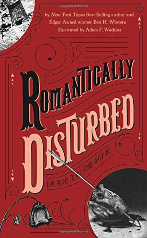Book cover for "Romantically Disturbed" by Ben H Winters
