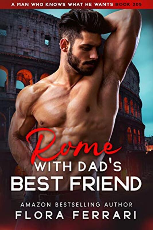 Book cover for "Rome WIth Dad's Best Friend" by Flora Ferrari