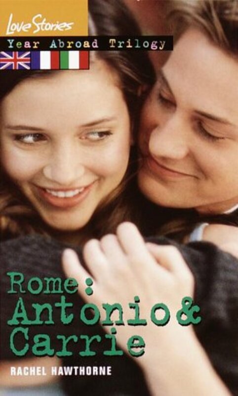 Book cover for "Rome: Antonio and Carrie" by Rachel Hawthorne