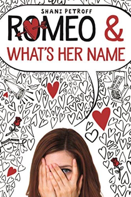 Book cover for "Romeo and What's Her Name" by Shani Petroff