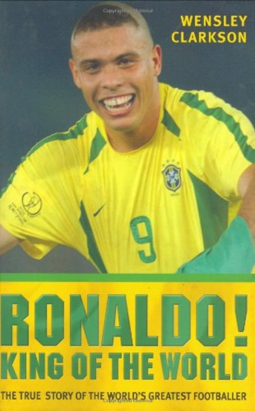 Book cover for "Ronaldo!" by Wensley Clarkson