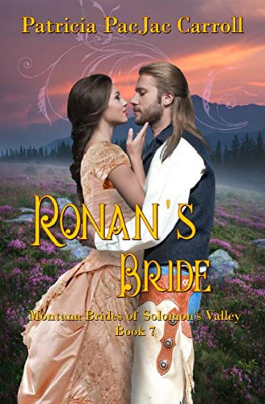 Book cover for "Ronan's Bride" by Patricia PacJac Carroll