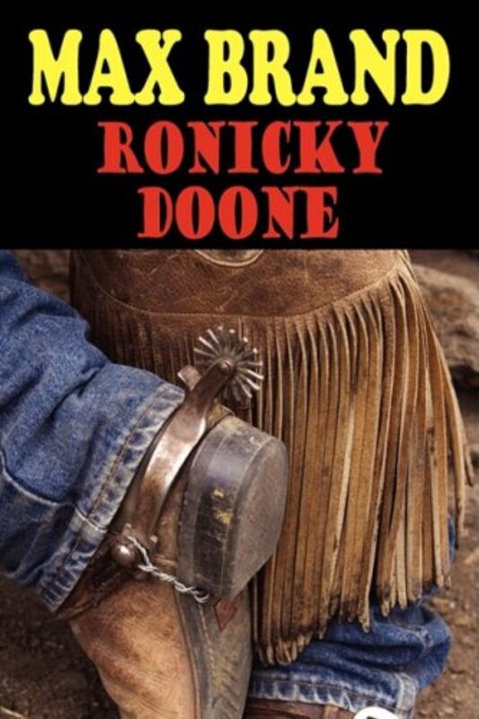Book cover for "Ronicky Doone" by Max Brand