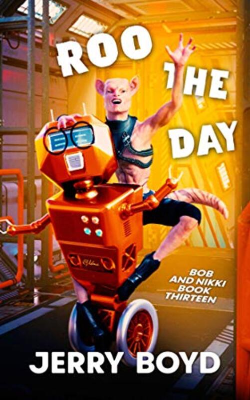 Book cover for "Roo the Day" by Jerry Boyd