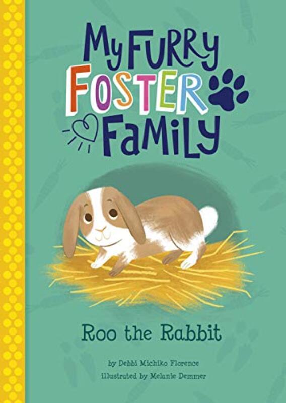 Book cover for "Roo the Rabbit" by Debbi Michiko Florence