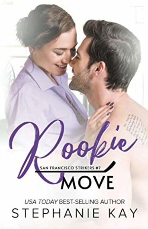 Book cover for "Rookie Move" by Stephanie Kay