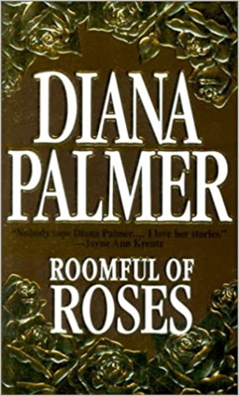 Book cover for "Roomful of Roses" by Diana Palmer