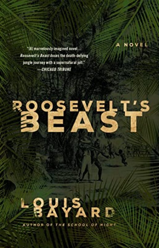 Book cover for "Roosevelt's Beast / The Beast in the Jungle" by Louis Bayard
