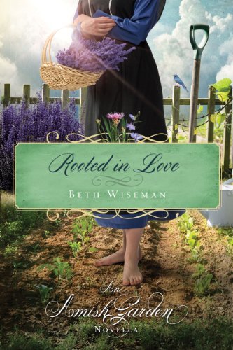 Book cover for "Rooted in Love" by Beth Wiseman