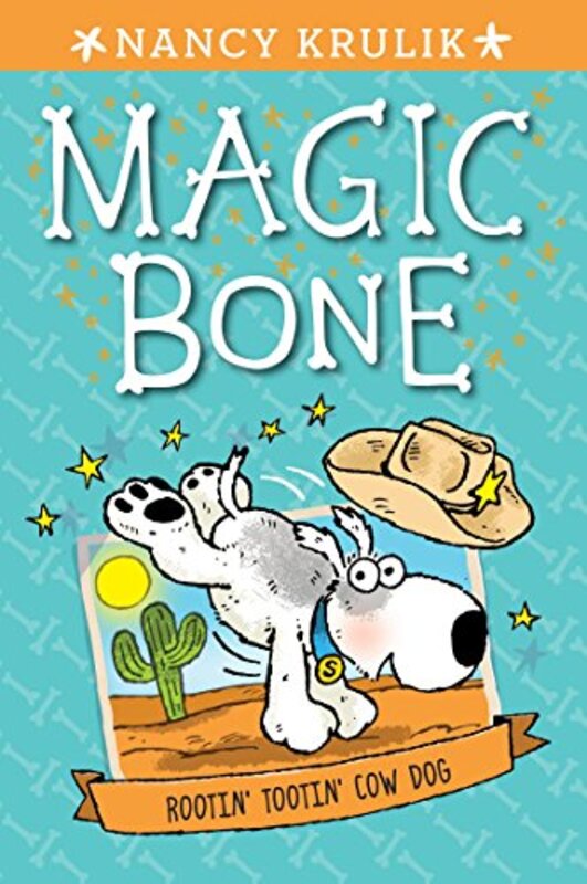 Book cover for "Rootin' Tootin' Cow Dog" by Nancy Krulik