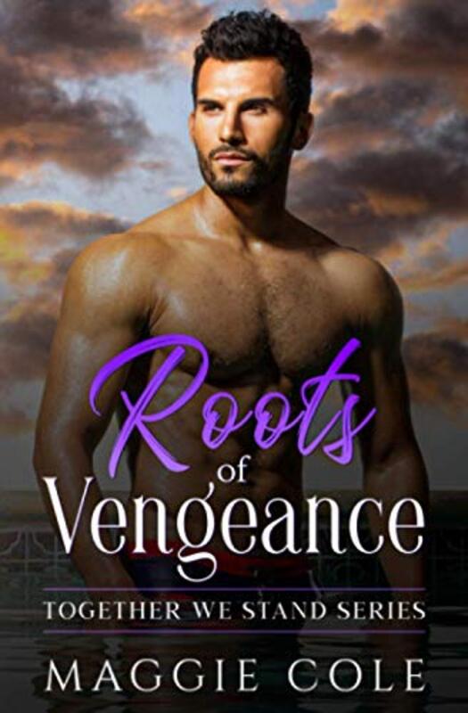 Book cover for "Roots of Vengeance" by Maggie Cole