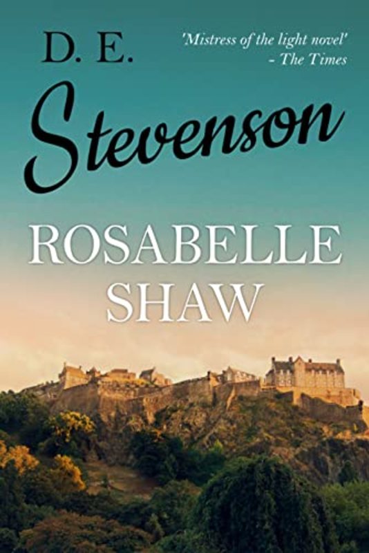 Book cover for "Rosabelle Shaw" by D. E. Stevenson