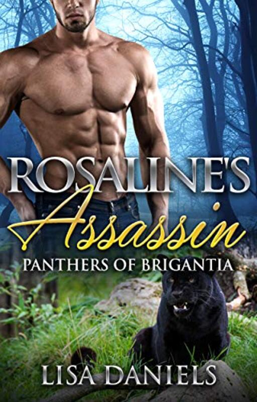 Book cover for "Rosaline's Assassin" by Lisa Daniels