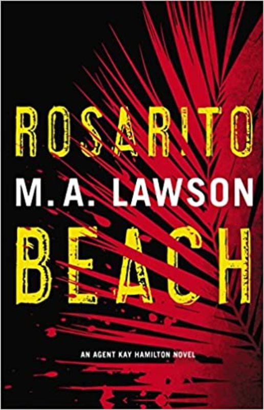 Book cover for "Rosarito Beach" by Mike Lawson