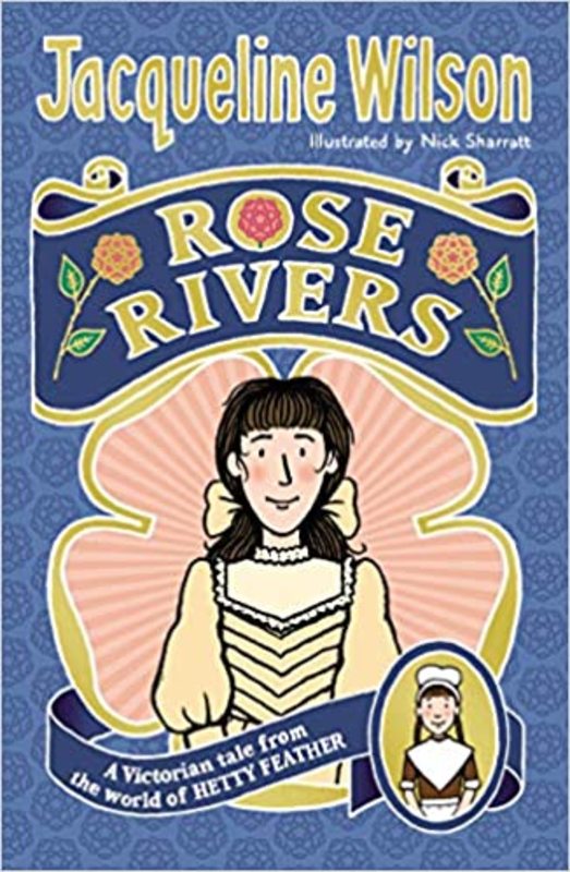 Book cover for "Rose Rivers" by Jacqueline Wilson