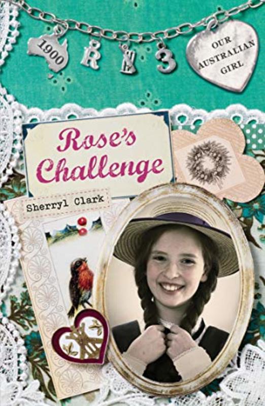 Book cover for "Rose's Challenge" by Sherryl Clark