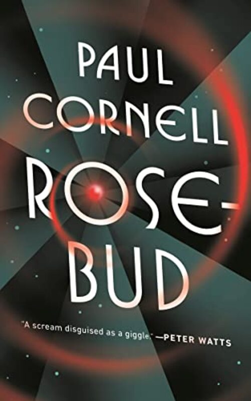 Book cover for "Rosebud" by Paul Cornell